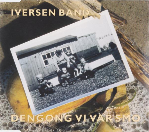 Iversen Band - Dengong Vi Var Smo feat. Knud Møller
