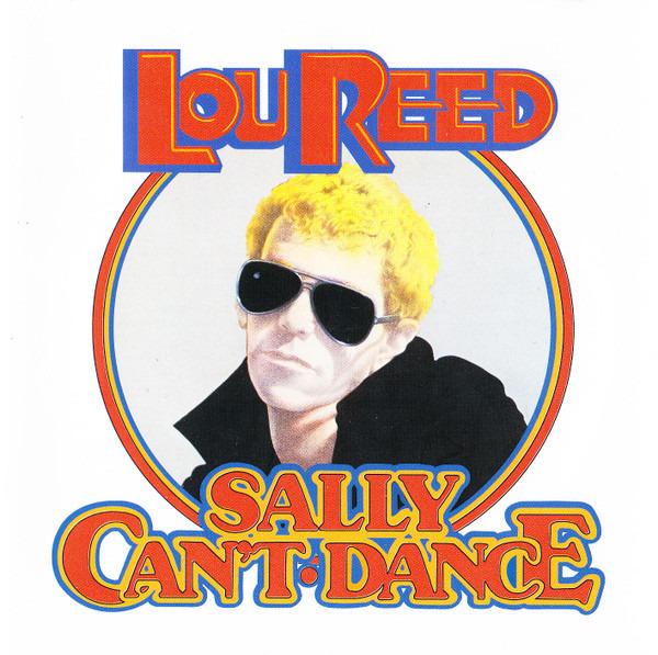 Reed, Lou - Sally Can't Dance