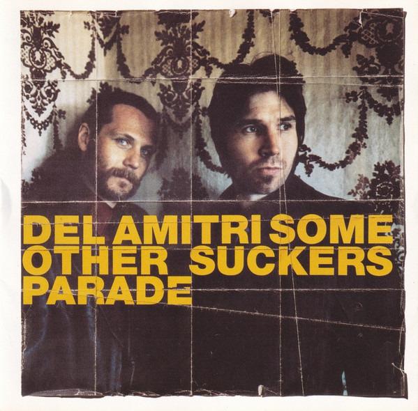 Del Amitri - Some Other Sucker's Parade