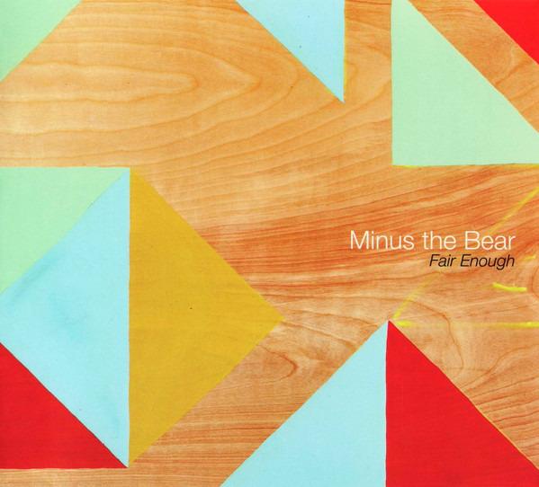 Minus The Bear - Fair Enough