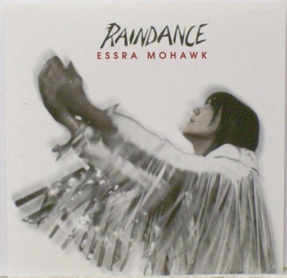 Mohawk, Essra - Raindance SPECIAL EDITION