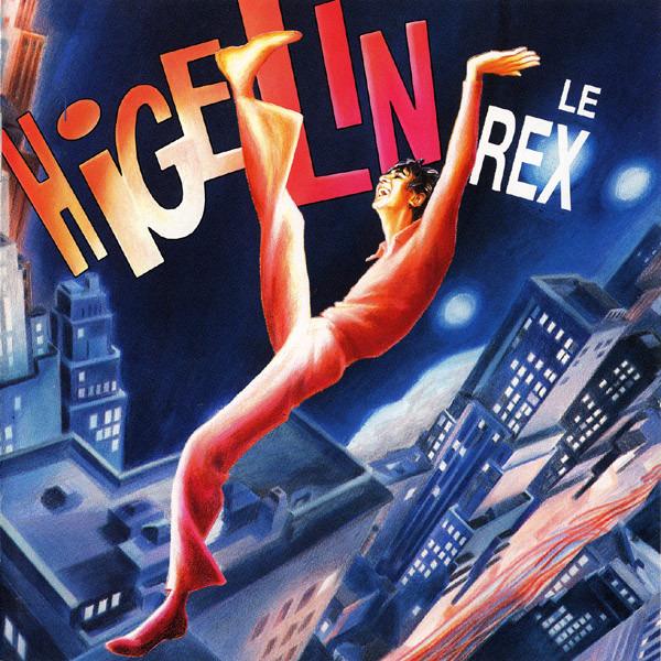 Higelin, Jacques - Le Rex
