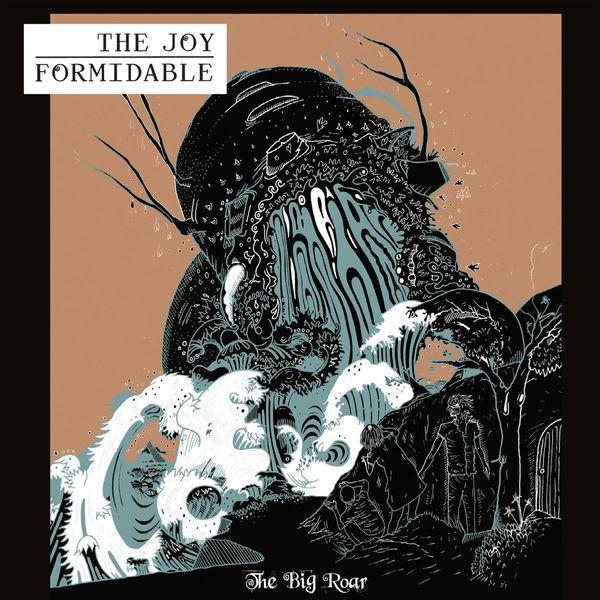 Joy Formidable, The - The Big Roar