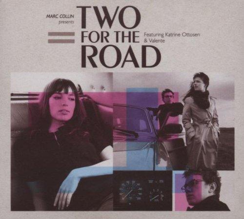 Collin, Marc - Two For The Road f. Katrine Ottosen & Valente