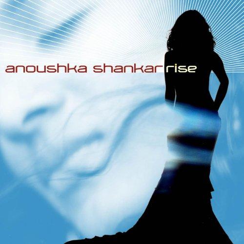 Shankar, Anoushka - Rise feat. Bikram Ghosh