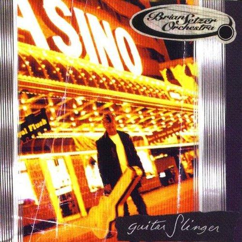 Setzer, Brian Orchestra - Guitar Slinger
