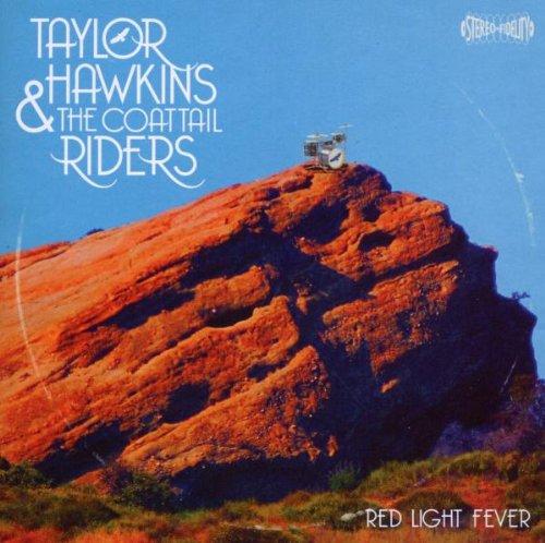 Hawkins, Taylor & the Coattail Riders - Red Light Fever