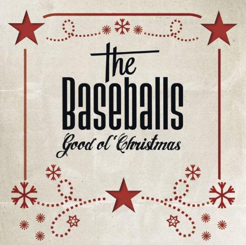 Baseballs, The - Good Ol' Christmas