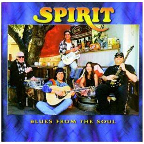 Spirit - Blues from the Soul