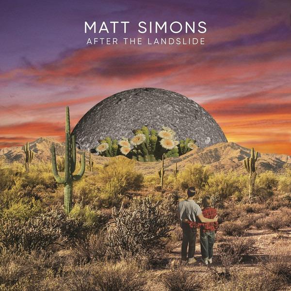 Simons, Matt - After The Landslide BETTY WHO