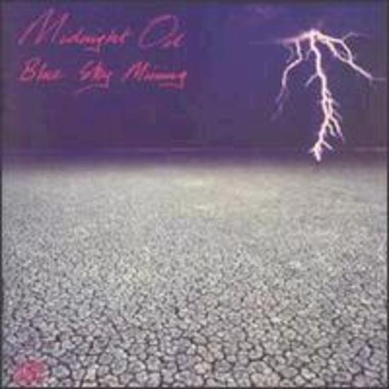 Midnight Oil - Blue Sky Mining