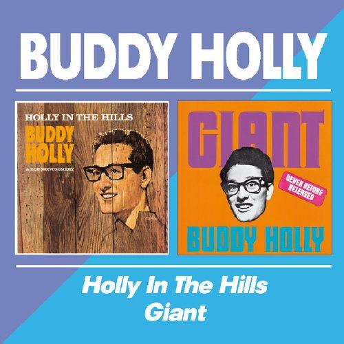 Holly, Buddy - Holly in the Hills / Giant