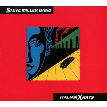 Miller, Steve Band - Italian Xrays