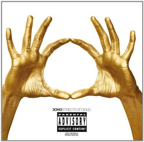 3OH!3 - Streets Of Gold + 2 Bonus Tracks KATY PERRY