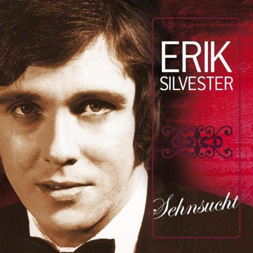 Silvester, Erik - Sehnsucht