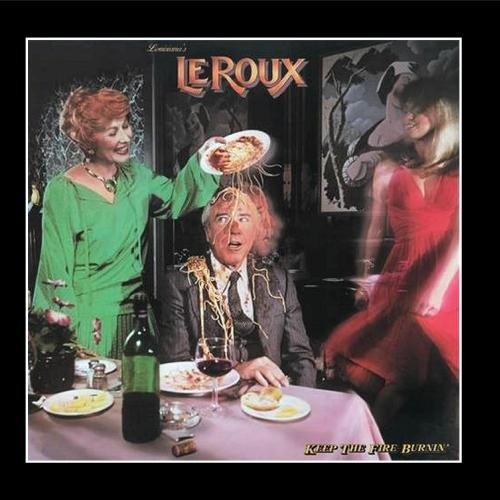 Le Roux - Keep the fire burnin LTD EDITION / REMASTERED
