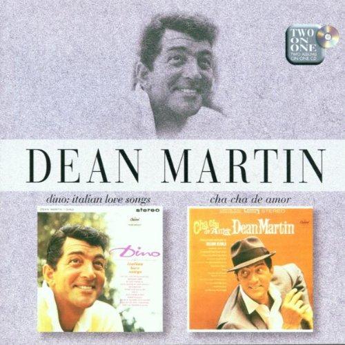 Martin, Dean - Dino: Italian Love Songs / Cha-Cha de Amor