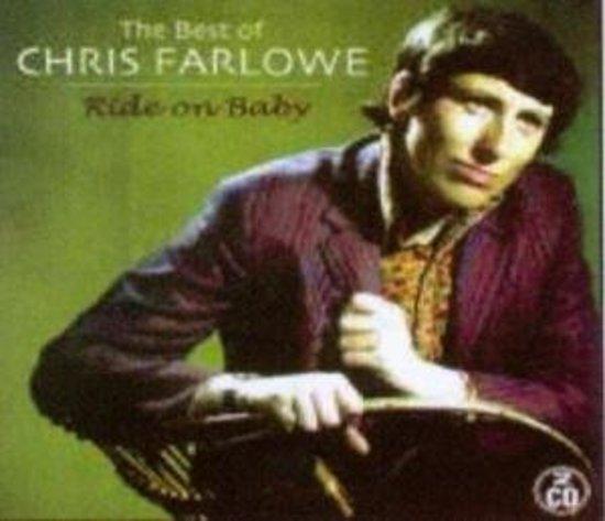 Farlowe, Chris - Ride on Baby, The Best of