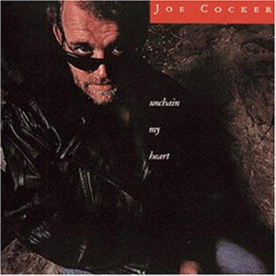 Cocker, Joe - Unchain my Heart
