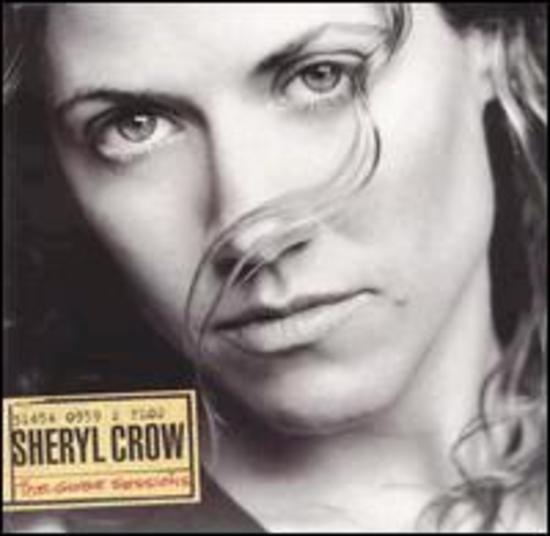 Crow, Sheryl - The Globe Session