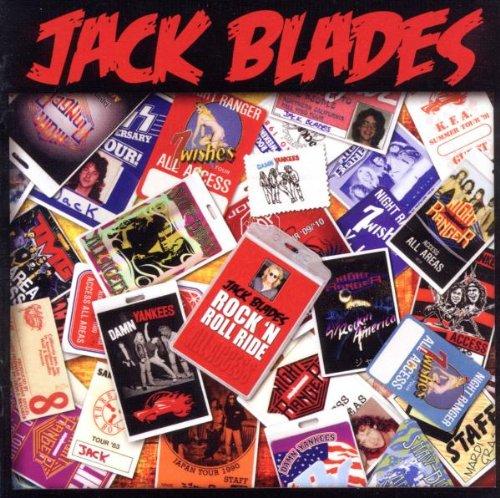 Blades, Jack - Rock 'N Roll Ride +BRAD GILLIS DAMN YANKEES
