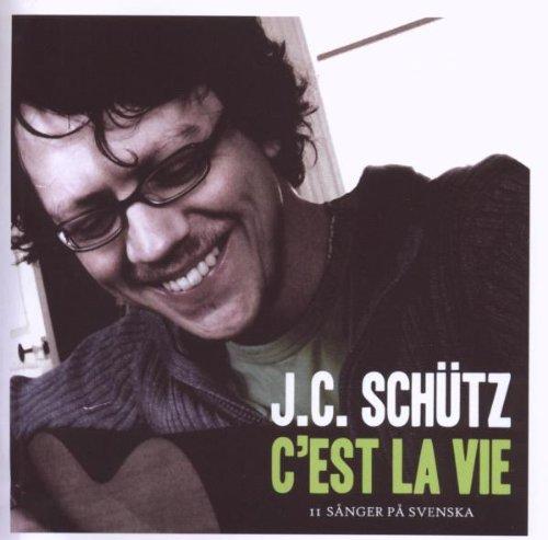 Schütz, J. C. - C'est La Vie - Swedisch