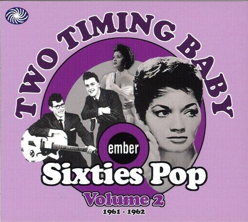 VA - Two Timing Baby Ember Sixties Pop 2 TRACY GRANT LITA ROZA