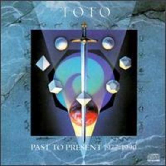 Toto - Past To Present 1977-1990