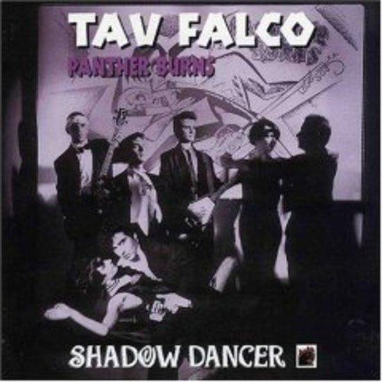 Tav Falco Panther Burns - Shadow Dancer