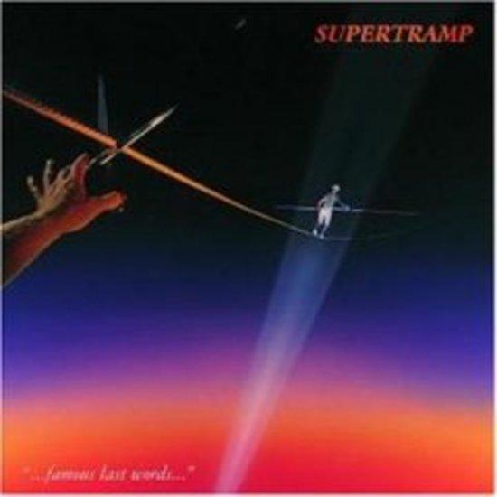 Supertramp - Famous Last Words