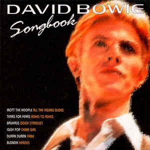 David Bowie Songbook - BLONDIE BAUHAUS DURAN DURAN