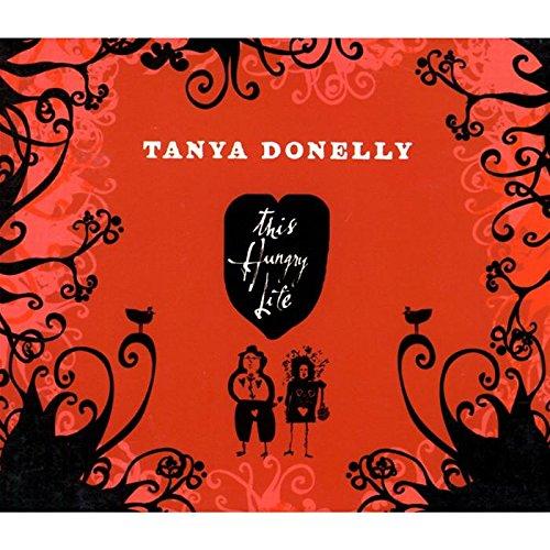 Donelly, Tanya - This Hungry Life THE BREEDERS THROWING MUSES