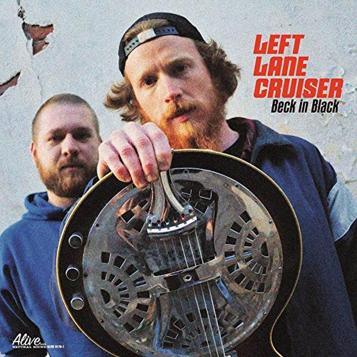 Left Lane Cruiser - Beck in Bleck