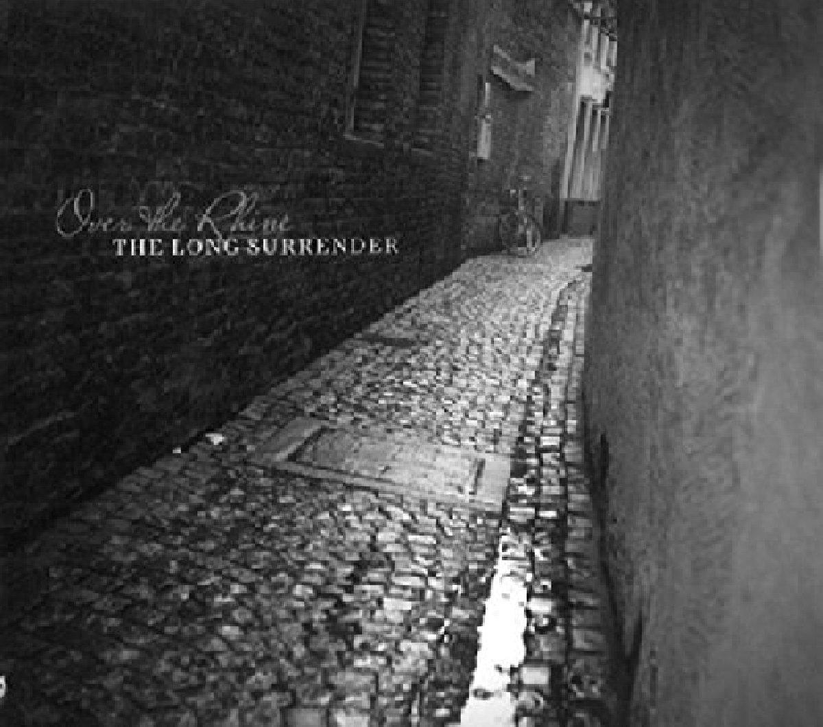 Over the Rhine - The Long Surrender