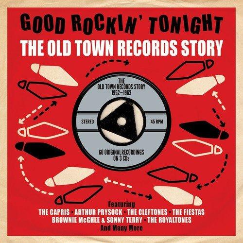 VA - Good Rockin' Tonight Old Town Records Story
