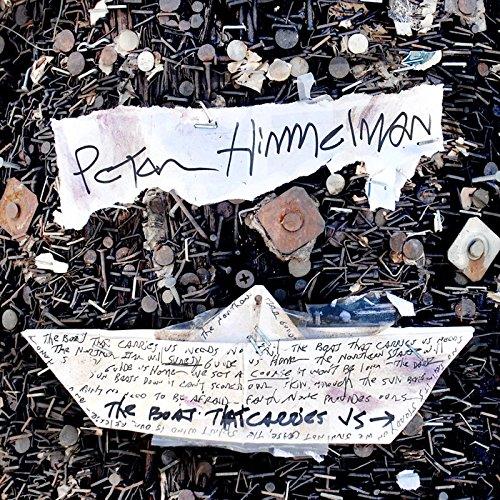 Himmelman, Peter - The Boat That Carries Us