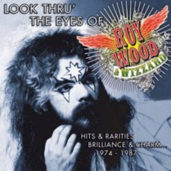 Wood, Roy - Look Through the Eyes of Roy Wood & Wizzard / Hits & Rarities