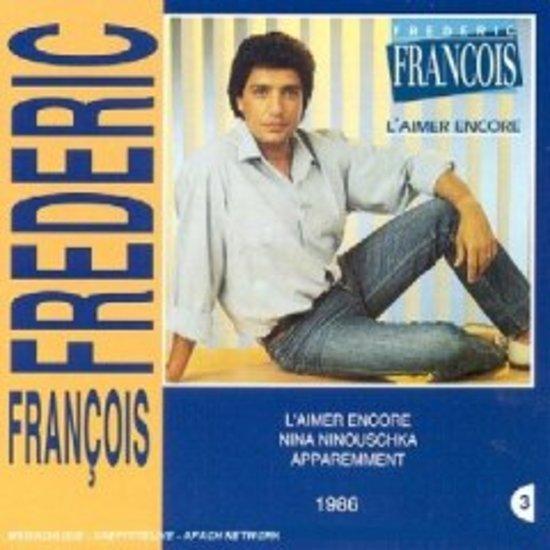 Francois, Frederic - L'Aimer Encore