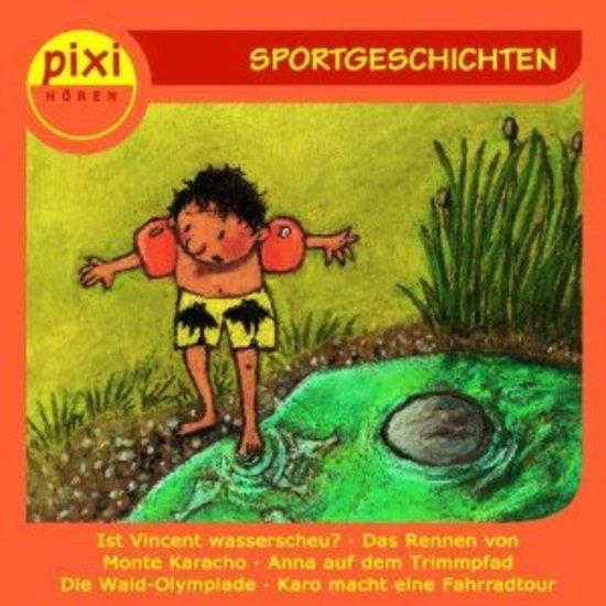 Pixi Hören - Sportgeschichten