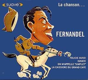 Fernandel - Suave La Chanson