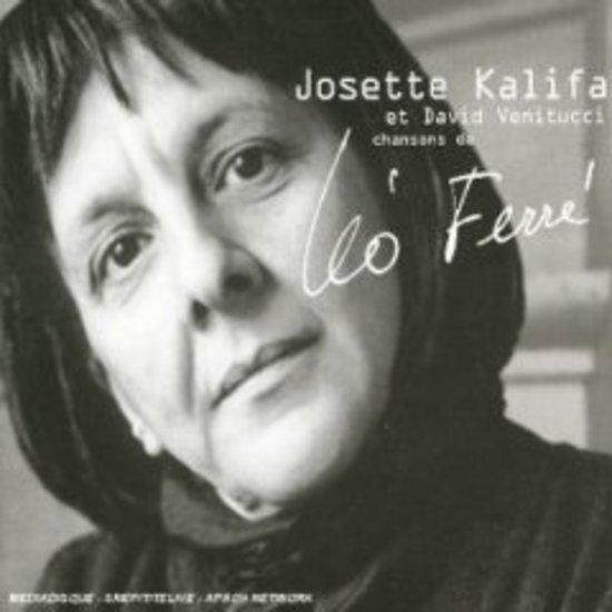 Kalifa, Josette & Venitucci, David - Chansons de Leo Ferre