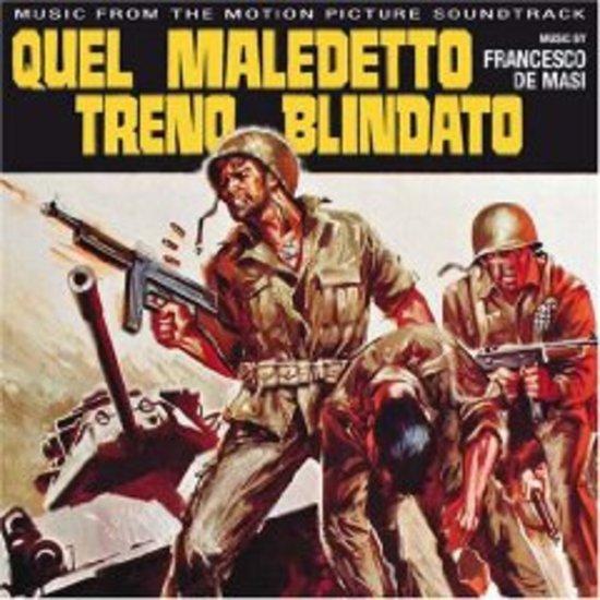 De Masi, Francesco - Quel Maledetto Treno Blindato