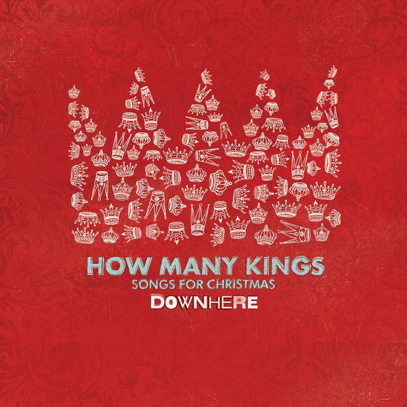 Downhere - How Many Kings Songs for Xmas