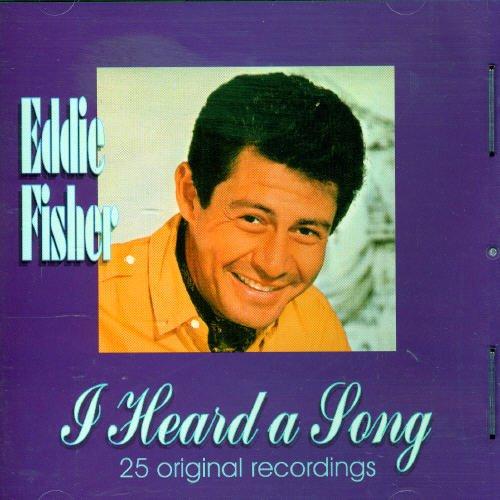 Fisher, Eddie - I Heard A Song - 25 Original Recordings