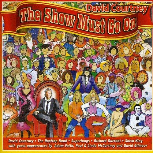 Courtney, David - Show Must Go on FEAT. PAUL MCCARTNEY