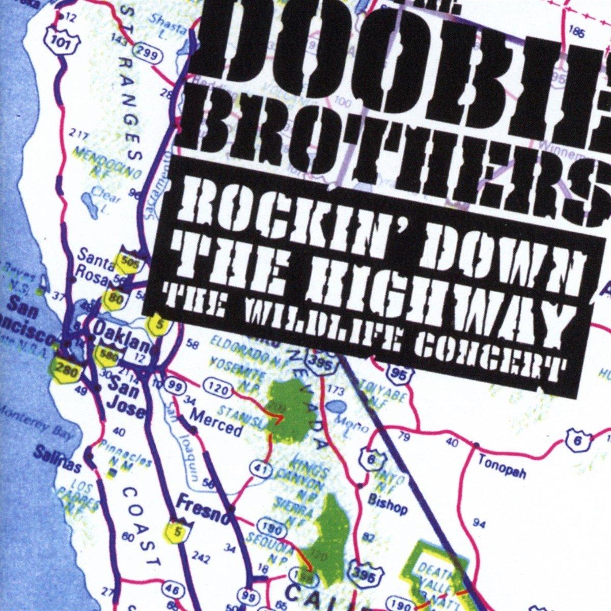 Doobie Brothers, The - Rockin' Down The Highway: The Wildlife