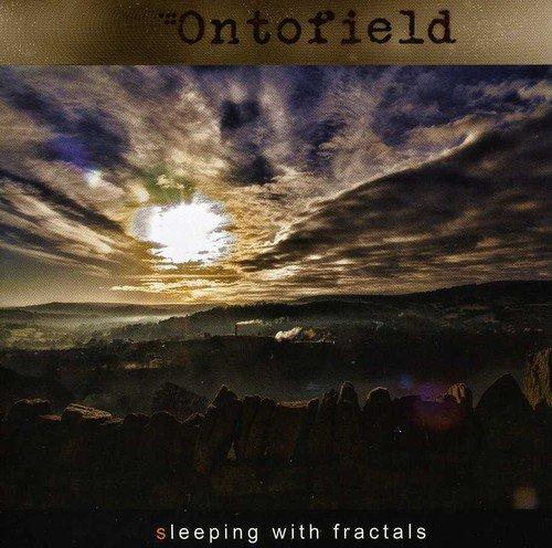 Ontofield - Sleeping With Fractals NEOPROG