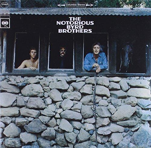 Byrds, the - The Notorious Byrd Brothers DAVID CROSBY
