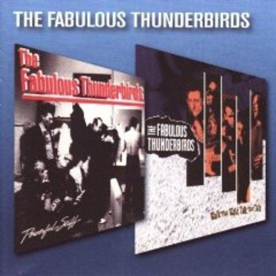 Fabulous Thunderbirds - Powerful Stuff / Walk that Walk