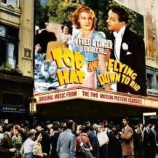 OST - Top Hat / Flying Down to Rio